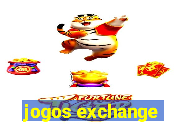 jogos exchange